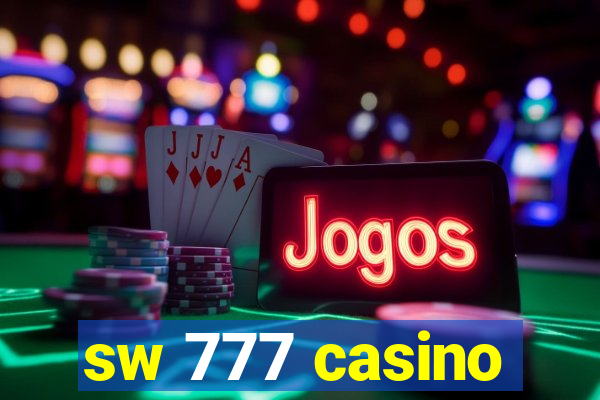 sw 777 casino